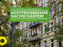 Im Hintergrund eine Foto einer begrünten Altbau-Mietshausfassade, davor grünes Textfeld: "Union und SPD blockieren weiterhin den Mieterschutz. Mietpreisbremse nachschärfen! Rechte von Mieterinnen und Mietern stärken.